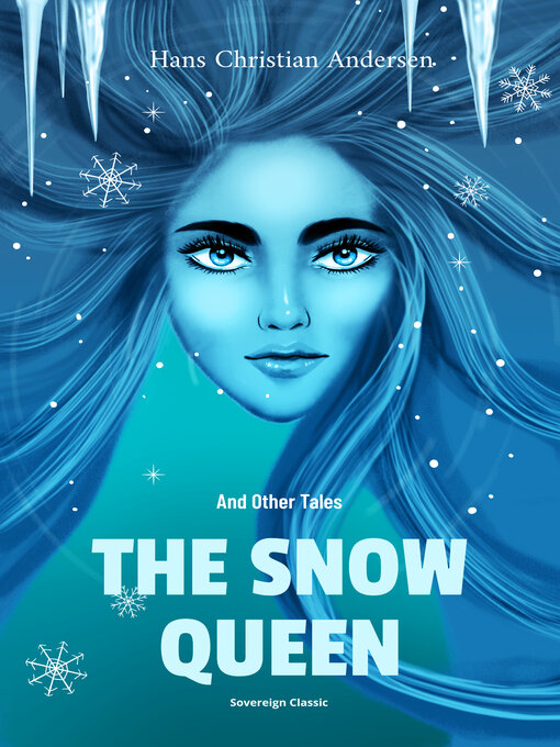 Title details for The Snow Queen and Other Tales by Hans Christian Andersen - Wait list
